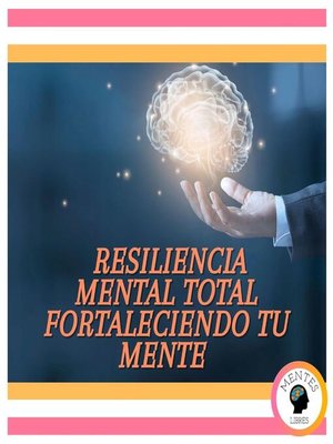 cover image of Resiliencia Mental Total